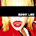 BUNNY LAKE / バニー・レイク / Church Of Bunny