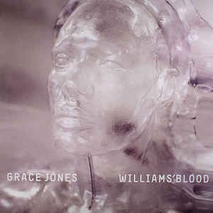 GRACE JONES / グレイス・ジョーンズ / Williams' Blood