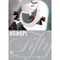 STASH / スタッシュ / Stash 50