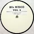 V.A. / 80's Disco Vol. 6