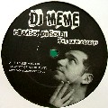DJ MEME / Chanson Du Soleil