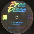 FREE DISCO / Left Field Boogie