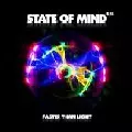 STATE OF MIND / ステイト・オブ・マインド / Faster Than Light