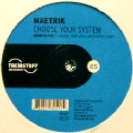 MAETRIK / Choose Your System (Adam Beyer's Remix)