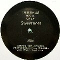 DJ JUS-ED / Sweetness/For Give Me Son