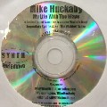 MIKE HUCKABY / マイク・ハッカビー / My Life With The Wave