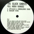 BLACK GHOSTS / Full Moon Remixes