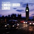 V.A.(SADE,JOEY NEGRO AND THE SUNBURST BAND,REEL PEOPLE FEAT. SHARLENE HECTOR...) / London Luxury Lounge