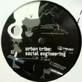 URBAN TRIBE / アーバン・トライブ / Social Engineering