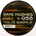 DAVE HUGHES / From The Beginning EP