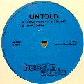 UNTOLD / アントールド / I Can't Stop This Feeling