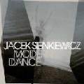 JACEK SIENKIEWICZ / Modern Dance