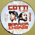 COTTI FEAT.2NICE / Warrior Charge