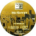 MCSHYZT / Do What EP