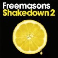 FREEMASONS  / Shakedown 2