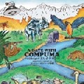 COMPUMA / コンピューマ / Date With Compuma -Midnight  エレクチオン-