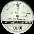 JEROME SYDENHAM / ジェローム・シデナム / My Pet Gorilla