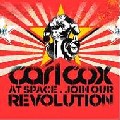 CARL COX / カール・コックス / Join Our Revolution 