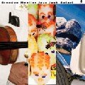 BRENDON MOELLER / Jazz Junk Safari 