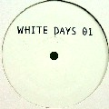 WHITE DAYS / White Days