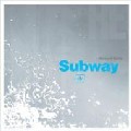 RICHARD BARTZ / Subway