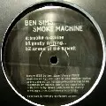 BEN SIMS / ベン・シムズ / Smoke Machine