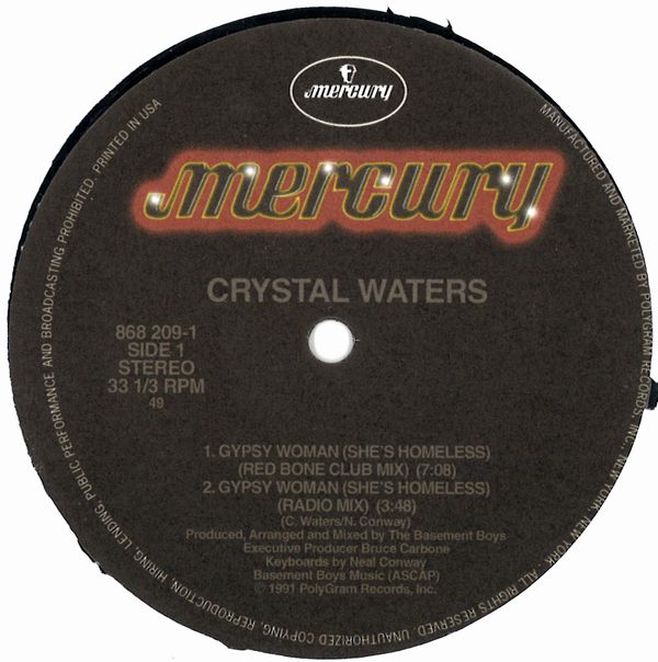 CRYSTAL WATERS / クリスタル・ウォーターズ / GYPSY WOMAN (SHE'S HOMELESS) (RE-ISSUE)