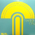 DJ T. / Shine On