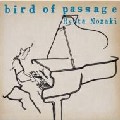 RYOTA NOZAKI / RYOTA NOZAKI (野崎良太) / Bird Of Passage