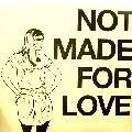 METRONOMY / メトロノミー / Not Made For Love