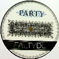 FALTY DL / フォルティDL / Party