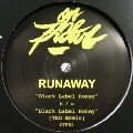 RUNAWAY / Black Label Honey