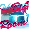 KENTARO TAKIZAWA / Big Room