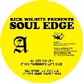 RICK WILHITE / リック・ウィルハイト / Soul Edge EP