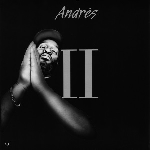 ANDRES / アンドレス / Andres II (Second Installment Of 2 Records)