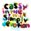 CASSY / キャシー / Cassy In The Mix Simply Devotion (国内仕様盤)