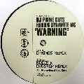 DJ PRIME CUTS FEATURING DYNAMITE MC / Warning (Promo)