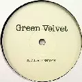 GREEN VELVET / グリーン・ベルベット / Preacherman (Re-Issue)
