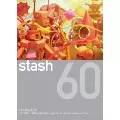 STASH / スタッシュ / Stash 60