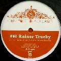 RAINER TRUEBY / レイナー・トゥルービー / Compost Black Label #60