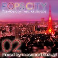 MASANORI SUZUKI / 鈴木雅尭 / Premium Cuts Presents Pops City 02