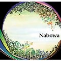 NABOWA / ナボワ / Nabowa