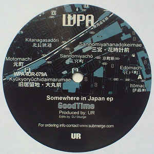 UR / アンダーグラウンド・レジスタンス / Somewhere In Japan EP