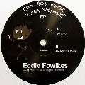 EDDIE FOWLKES / エディ・フォークス / Let My Nuts Hang EP