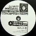 DUB ZERO/DJ VAST / Ganjah Plant/My Flow