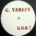 GEZ VARLEY / G6 & 7