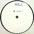 WAX (SHED) / No. 30003