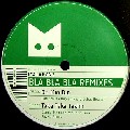 ITALOBOYZ / イタロボーイズ / Bla Bla Bla Remixed