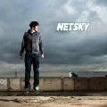 NETSKY / ネットスカイ / Netsky