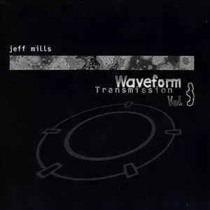 WAVEFORM TRANSMISSION VOL.3 2LP VINYL (REISSUE)/JEFF MILLS/ジェフ